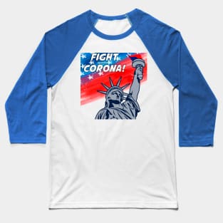 Fight Corona! Baseball T-Shirt